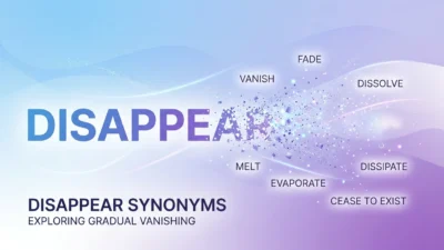 Disappear Synonyms